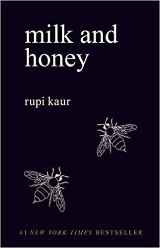 Milk and Honey(rupi kaur)